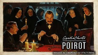 Hercule Poirot Malice Au Crépuscule Dautomne Livre Audio