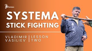 Stick Fighting Part 2  Systema Russian Martial Art