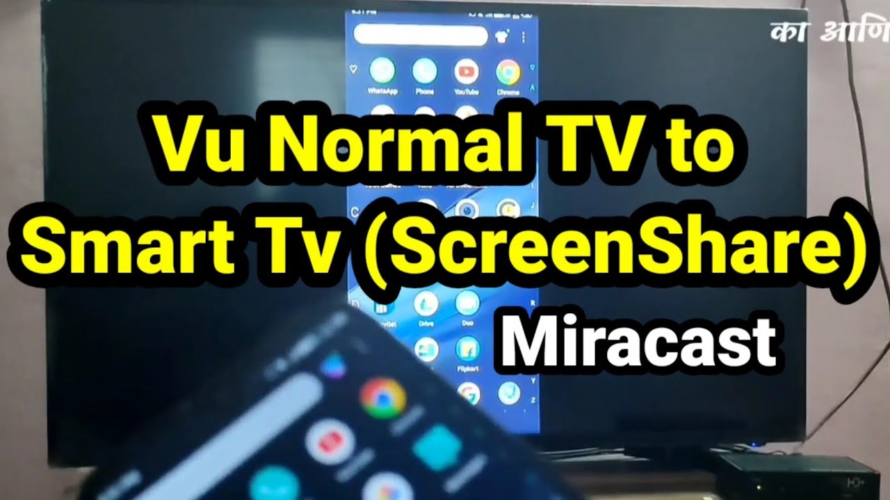 How to make normal Vu led Tv to Smart tv (screen share) Using with