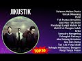 J i k u s t i k 2024 mix nonstop playlist  top asian pop music