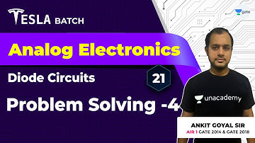 Problems from Analog Electronics | Diode Circuits | Lec 21 | Analog Electronics | GATE 2021 Exam