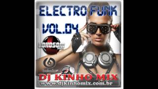 CD ElectroFunk Vol.4 2016 Dj Kinho Mix