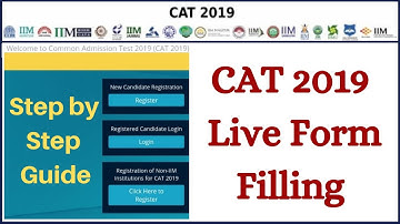 CAT 2019 Live Form Filling | Step by Step Guide