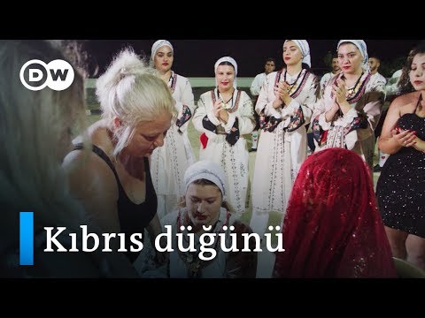 Avrupa düğünleri 2: Kıbrıs'ta bir Türk düğünü - DW Türkçe