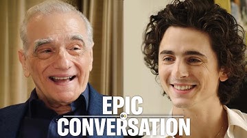 Timothée Chalamet & Martin Scorsese Have an Epic Conversation | GQ