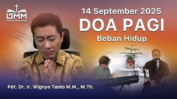 DOA PAGI | Beban Hidup - 14 September 2025 | Ps. Wignyo Tanto