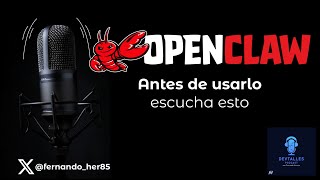 DevTalles 243 - OpenClaw: Before using it, listen to this