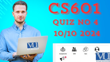 CS601 QUIZ NO 4 FALL 2024 VIRTUAL UNIVERSITY OF PAKISTAN