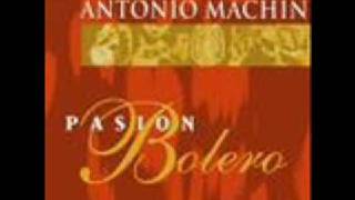 ANTONIO MACHIN - CONOZCO A LOS DOS