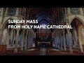 Sunday Mass in English from Holy Name Cathedral - 2/21/2021