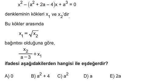 İkinci derece denklemde kökler toplamı ve çarpımı