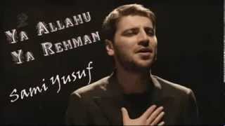 Sami Yusuf   Ya Allahu Ya Rahman   سامي يوسف جديد   يا الله يا رحمن Resimi