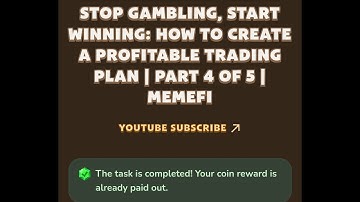 MemeFi New Video Code Today | Stop Gambling, Start Winning: How to Create a Profitable Trading Plan