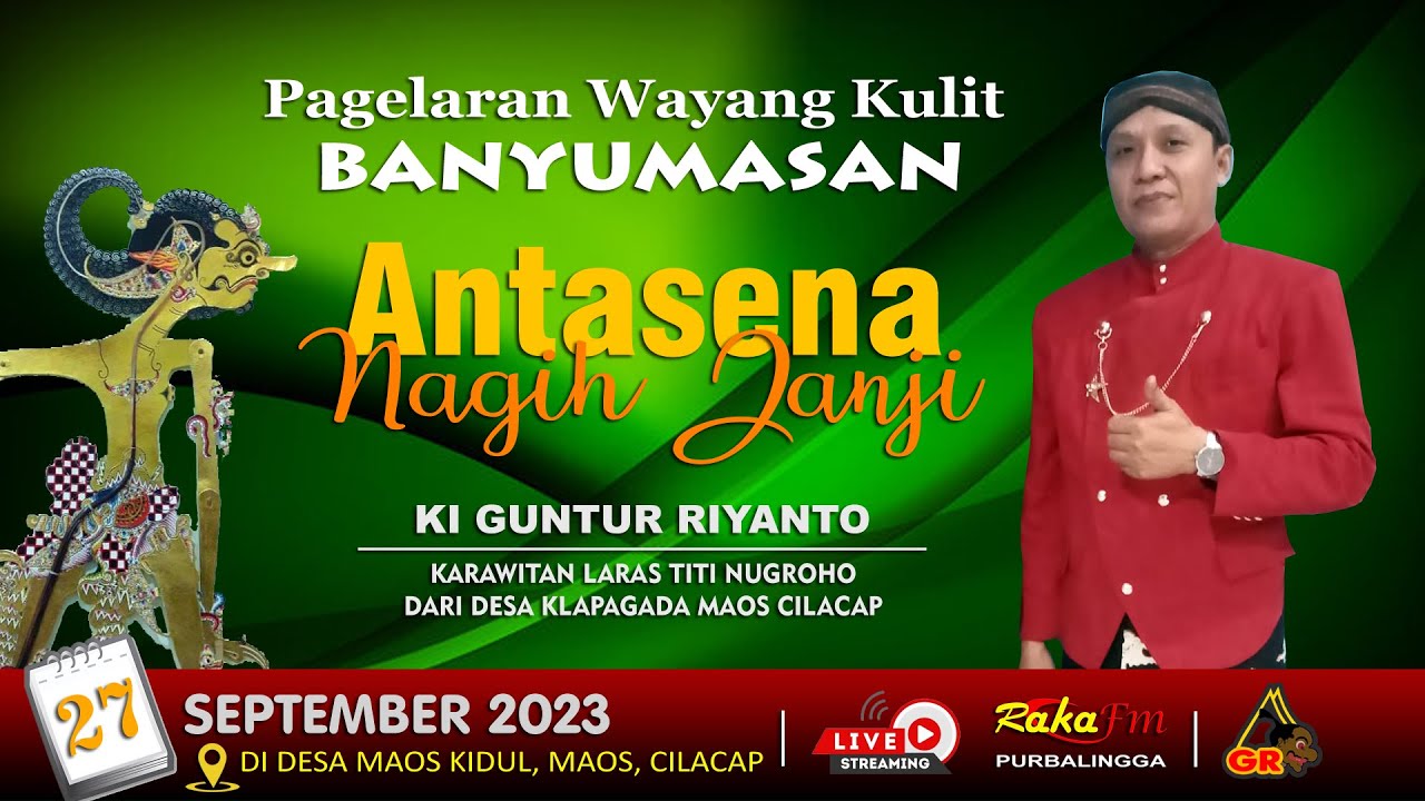 LIVE WAYANG KULIT DALANG KI GUNTUR RIYANTO // LAKON ANTASENA NAGIH JANJI // DI DESA MAOS KIDUL