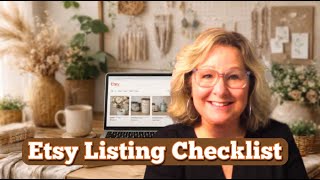 The Etsy Listing Checklist Every Seller Needs