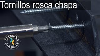 Cómo usar bien los tornillos rosca chapa (Bricocrack)