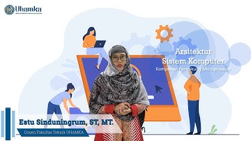 Arsitektur Sistem Komputer : Komponen Pendukung Mikroprosesor