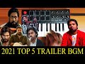 2021 Top 5 Best  Trailer Bgm By Raj Bharath | KGF 2 | Pushpa | Vakeel Saab | Jagame Thanthiram |