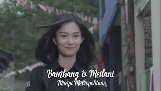 Bambang Melani Mimpi Metropolitan (Cover - Lagu Cinta)