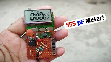 DIY Capacitor Meter | 555 IC Measures Capacitance!!