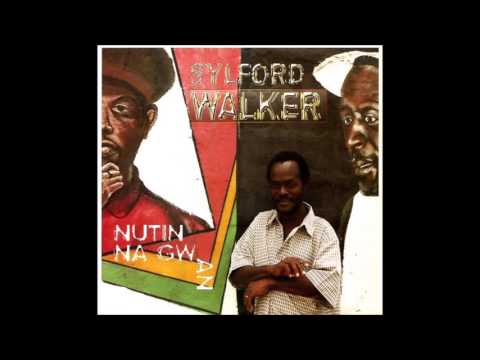 SYLFORD WALKER - Love Is Blessing - 11 (Nutin Na Gwan)