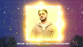 Semicenk - Hiç Pişman Değilim ( Dj Uğur Can Ft Dj Ufuk Yağan Remix ) AFRO HOUSE