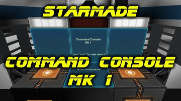 Starmade Command Console MK1