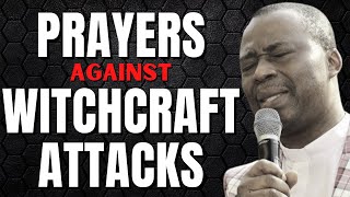 Dr D.k Olukoya - Prayers Against Witchcraft Attacks