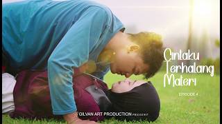 EPISODE 4 | CINTAKU TERHALANG MATERI | FILM PENDEK CIPANAS CIANJUR 2026