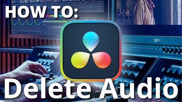 HOW TO Delete Audio from Video in DaVinci Resolve - SIMPLE AND EASY TUTORIAL