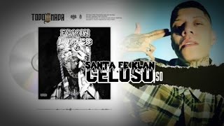 Santa Fe Klan - Celoso - (Letra)