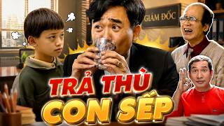 Gặp nhau cuối tuần 2026 - TRẢ THÙ CON SẾP - HÀI QUANG THẮNG, QUỐC KHÁNH - Hài VTV hay nhất