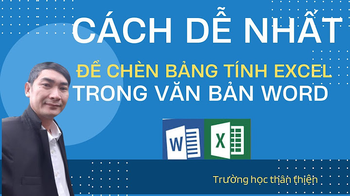 Hướng dẫn chèn excel vào word 2007