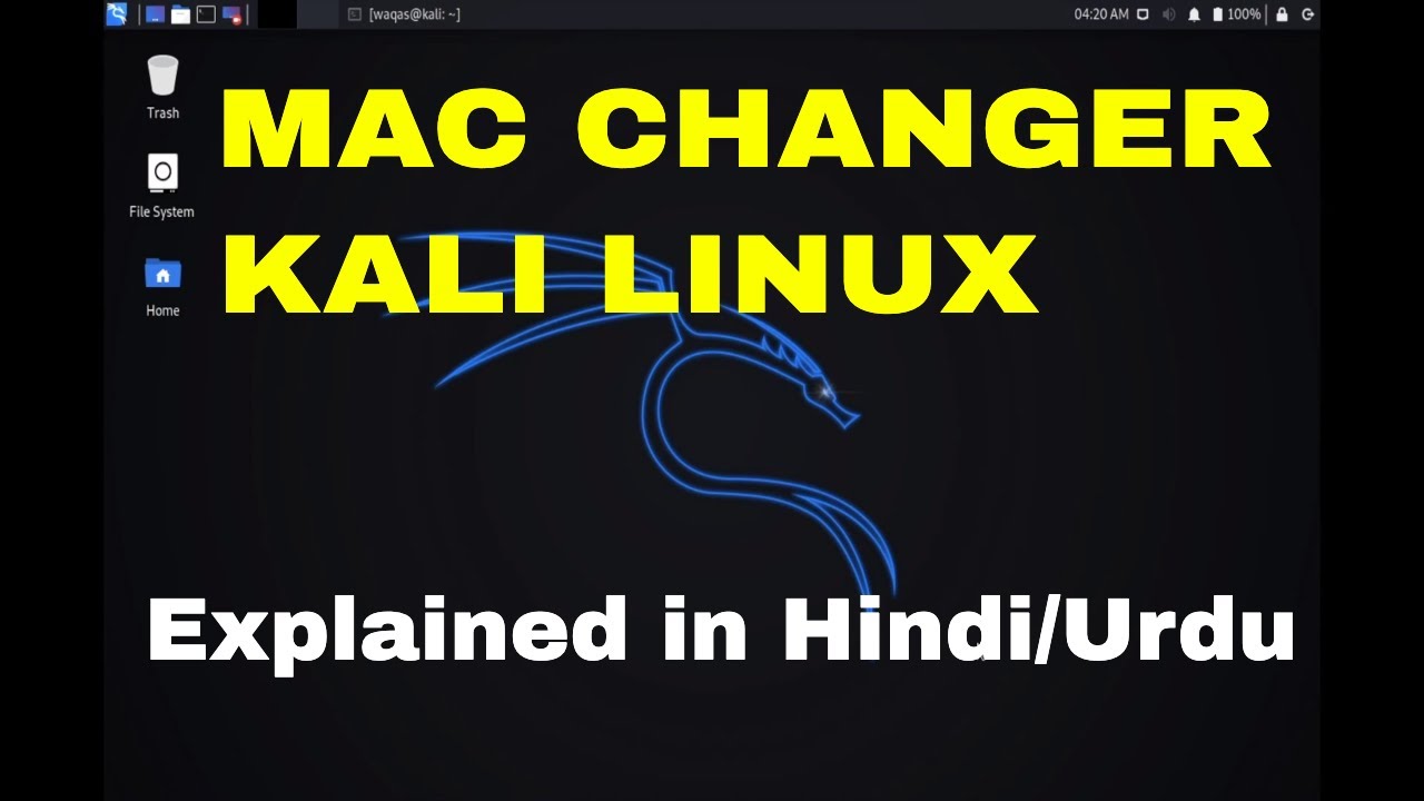 Learn Kali Linux Lesson #9 in Urdu/Hindi what is mac changer (Full ...