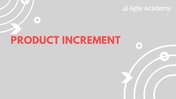 Scrum Product Increment Explained | Definition of Done & Key Benefits