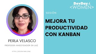 Mejora tu productividad con Kanban