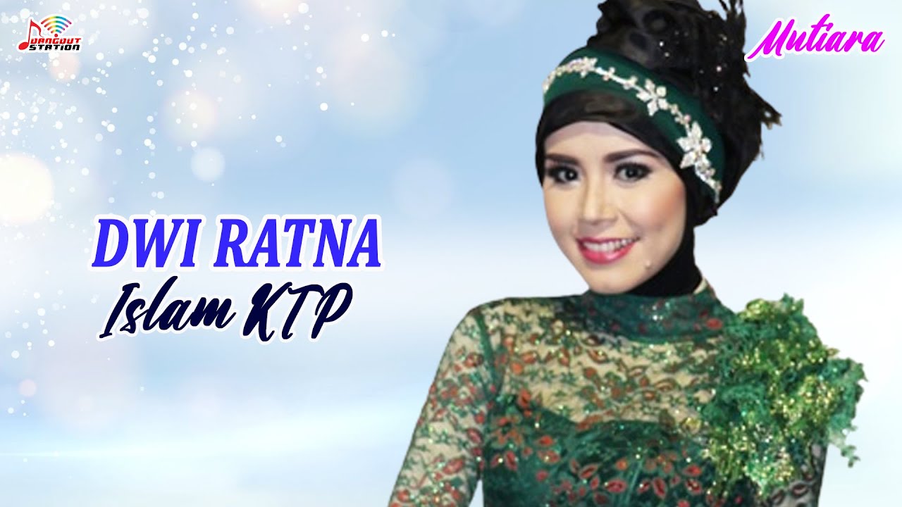 Ktp Dwi Dwi Ratna - Islam KTP (Official Music Video) - YouTube