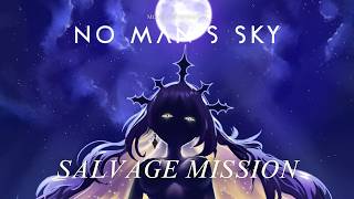 【No Man Sky】How to do the Salvage Missions?!【hololive | moona】