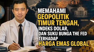 Emas Minggu Ini Bergerak Terbang , Waspada Geopolitik , Dolar Dan The Fed