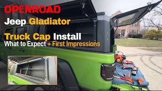 OPENROAD Aluminum Truck Cap for Jeep Gladiator | Truck Cap Install, Review & Bed Cap Upgrade