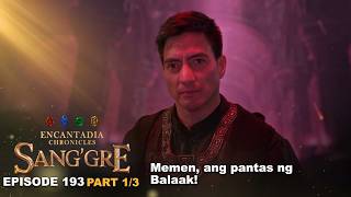 Sanggre Memen Ang Pantas Ng Balaak episode 193  Part 13  Encantadia Chronicles