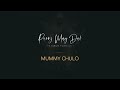 Prince Indah - Mummy Chulo (Official Lyric Video) Mp3 Song