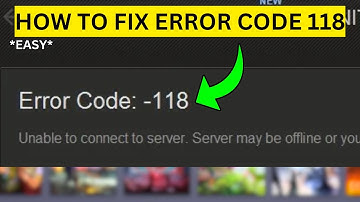 How To Fix Error Code 118 on Steam(EASY)