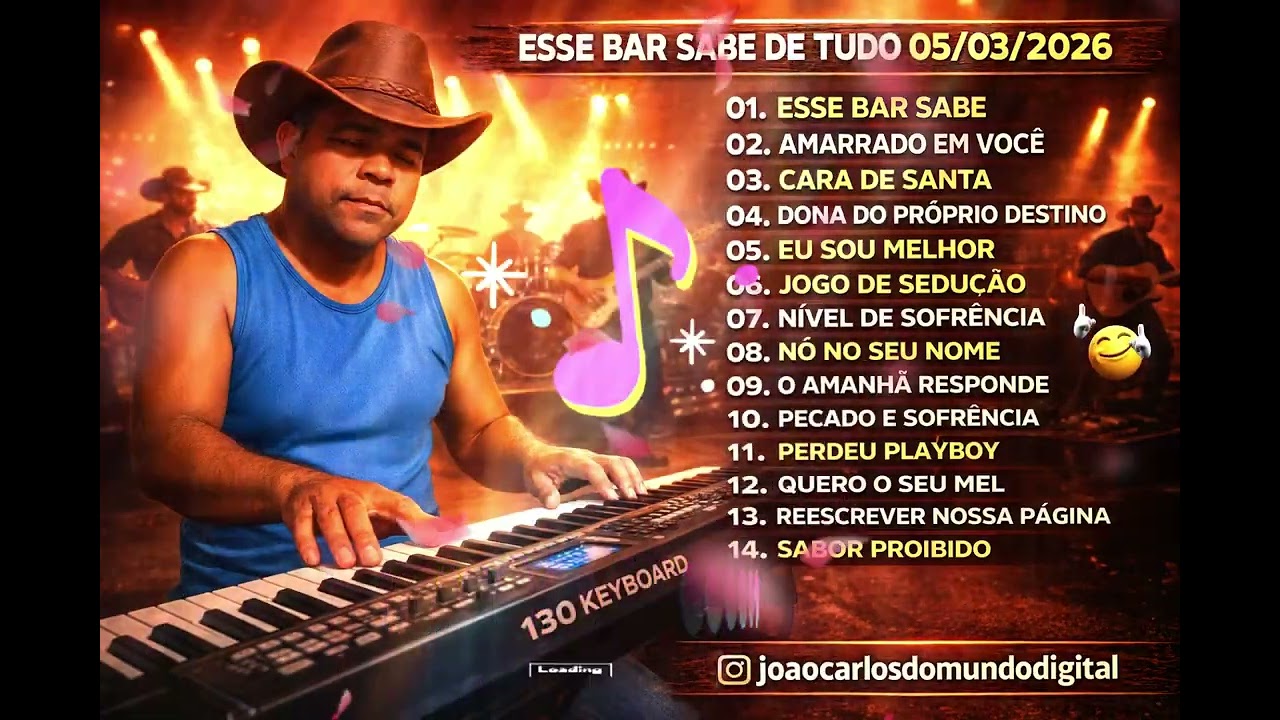 ESSE BAR SABE DE TUDO 🍺🔥 | Forró, Sofrência e Sedução no Tecladão 130 | João Carlos do Mundo Digital