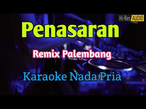 PENASARAN - KARAOKE Nada Pria Remix Palembang (Rhoma irama)