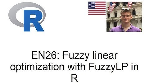 Fuzzy linear optimization with FuzzyLP in R