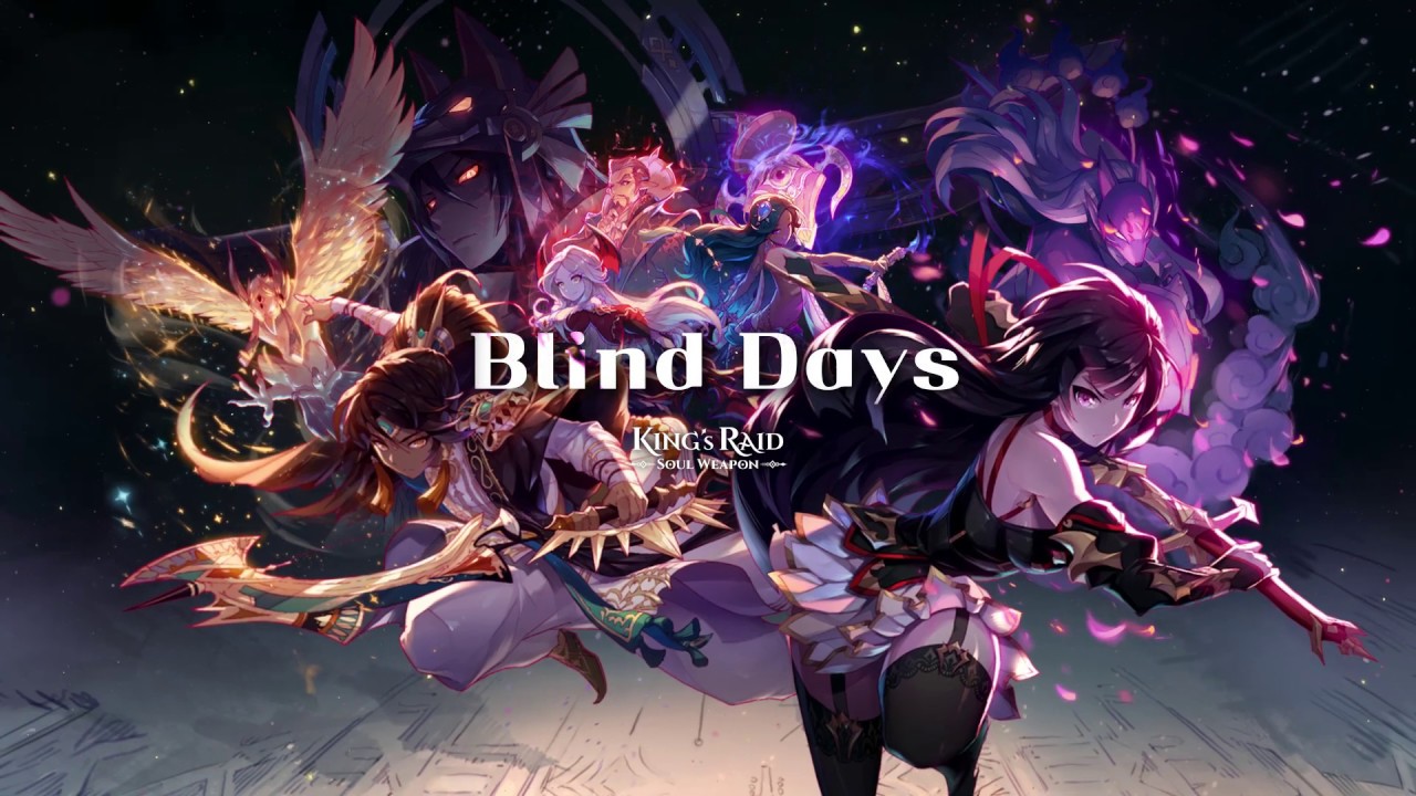 킹스레이드 ] OST - "Blind Days" (Night Ver.) - YouTube