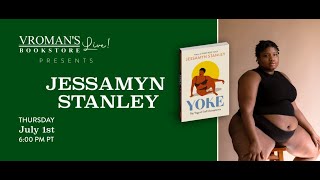 Jessamyn Stanley discusses "Yoke: My Yoga of Self-Acceptance"
