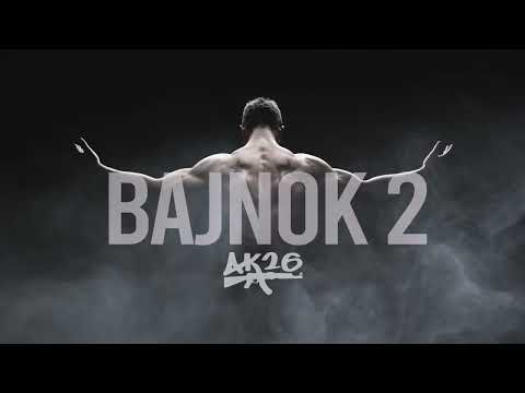 AK26 - BAJNOK 2 (OFFICIAL AUDIO)