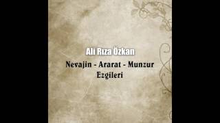 Ali Rıza Özkan - Dengezivi [Nevajin]